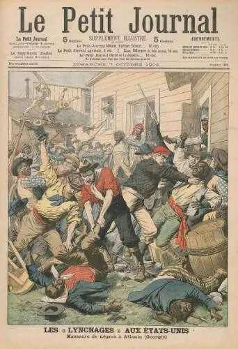 The cover of French magazine Le Petit Journal in October, 1906, depicting the Atlanta race riot